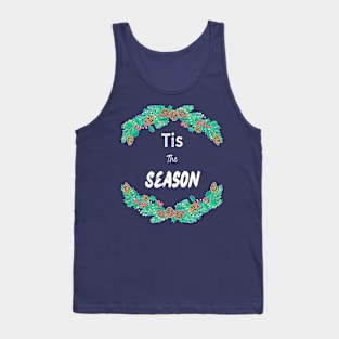 Tis the Season Tank Top